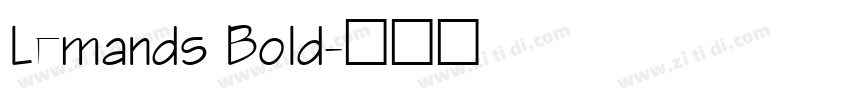 Lemands Bold字体转换